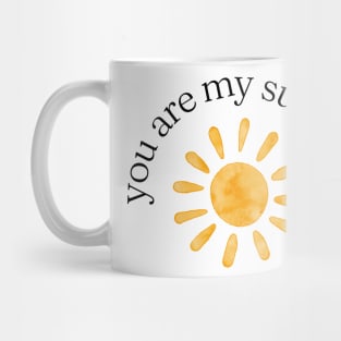 you are my sunshine Mug